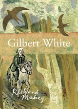 Gilbert White - Richard Mabey - 9781908213969