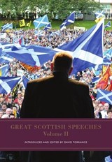 Great Scottish Speeches - David Torrance - 9781908373632