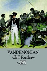 Vandemonian - Cliff Forshaw - 9781908376251