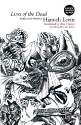 Lives of the Dead - Hanoch Levin - 9781908376640