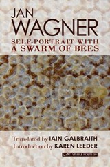 Self-Portrait with a Swarm of Bees - Jan Wagner - 9781908376824