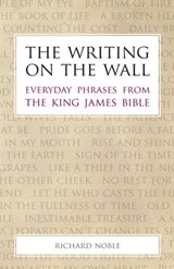 The Writing on the Wall - Richard Noble - 9781908381224
