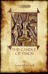 The Candle of Vision - AE. George William Russel - 9781908388902