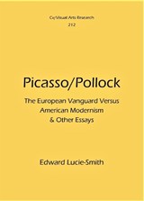Picasso/Pollock - Edward Lucie-Smith - 9781908419743