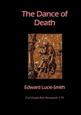 The Dance of Death - Edward Lucie-Smith - 9781908419835