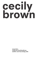 Cecily Brown: Picture Making -  - 9781908617996
