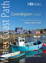 The Ceredigion Coast - Sioned Bannister - 9781908632289