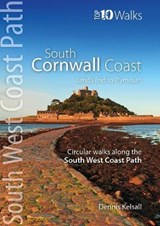 South Cornwall Coast - Land's End to Plymouth - Dennis Kelsall - 9781908632715