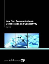 Law Firm Communications - Jill King - 9781908640772