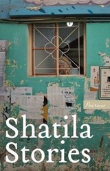 Shatila Stories -  - 9781908670489