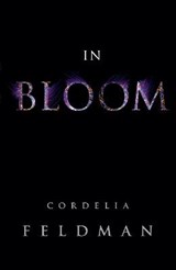 In Bloom - FELDMAN,  Cordelia - 9781908706348