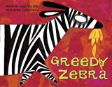 Greedy Zebra - Mwenye Hadithi - 9781908706560