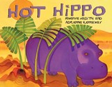 Hot Hippo: An African Animal Tale - Mwenye Hadithi - 9781908706577