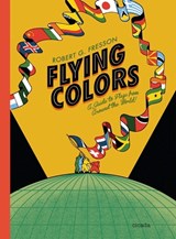 Flying Colours - Robert G. Fresson - 9781908714466