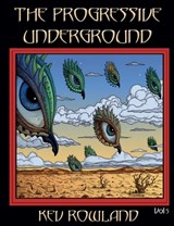 The Progressive Underground Volume Five - Kev Rowland - 9781908728197