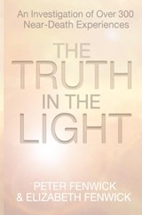 The Truth in the Light - Peter Fenwick ; Elizabeth Fenwick - 9781908733085