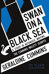 Swan on a Black Sea - Geraldine Cummins - 9781908733764