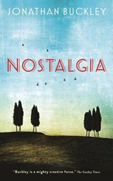 Nostalgia - Jonathan Buckley - 9781908745316