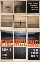 Encircling - Carl Frode Tiller - 9781908745637
