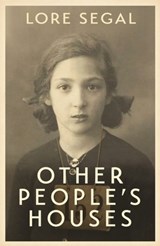 Other People's Houses | Lore Segal | 