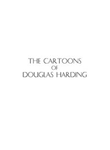 The Cartoons of Douglas Harding - Douglas Edison Harding - 9781908774750