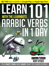 Learn 101 Arabic Verbs In 1 Day - Rory Ryder - 9781908869357