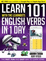 Learn 101 English Verbs in 1 Day - Rory Ryder - 9781908869449