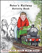 Peter's Railway Activity Book - Christopher G. C. Vine - 9781908897312