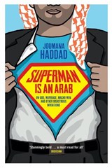Superman is an Arab | Joumana Haddad | 