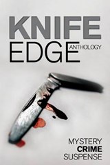 Knife Edge - Jim Williams ; Mike Berlin ; Ruby Barnes - 9781908943286