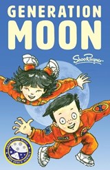 Generation Moon - Shoo Rayner - 9781908944467