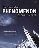 The Cambridge Phenomenon: Global Impact - Kate Kirk ; Charles Cotton - 9781908990617