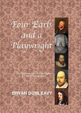 Four Earls and a Playwright - DUNLEAVY,  Bryan - 9781909054691