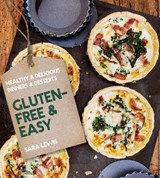 Gluten-free & easy | Sara Lewis | 