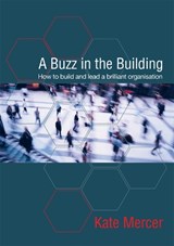 A Buzz in the Building - Kate Mercer - 9781909116566