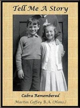Tell Me a Story - Cabra Remembered - Martin Coffey - 9781909154261