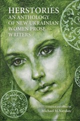 Herstories - Michael M. Naydan - 9781909156012