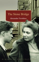The Stone Bridge - TEREKHOV,  Alexander - 9781909156654