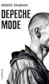 Depeche Mode - ZHADAN,  Serhiy - 9781909156852