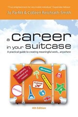 Career in Your Suitcase - Jo Parfitt ; Colleen Reichrath-Smith - 9781909193147