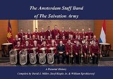 The Amsterdam Staff Band of the Salvation Army, a Pictorial History - David J. Miller - 9781909196049