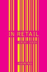 In Retail - Jeremy Dixon - 9781909208728