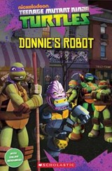 Teenage Mutant Ninja Turtles: Donnie's Robot - DAVIS,  Fiona - 9781909221680