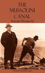Mussolini Canal - Antonio Pennacchi ; Jamie Oliver - 9781909232242