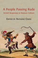 A People Passing Rude - Professor Anthony Cross - 9781909254107