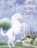 The Unicorn in the Castle - Rachel McGaw - 9781909266209