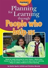 Planning for Learning Through People Who Help Us - Rachel Sparks Linfield ; Christine Warwick - 9781909280342