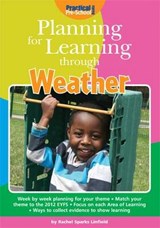 Planning for Learning Through Weather - SPARKS-LINFIELD,  Rachel - 9781909280465