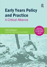 Early Years Policy and Practice - Pat Tomlinson - 9781909330610