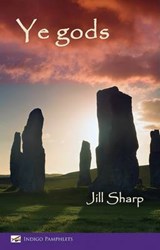 Ye Gods - Jill Sharp - 9781909357761